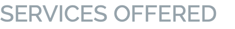 SERVICES OFFERED